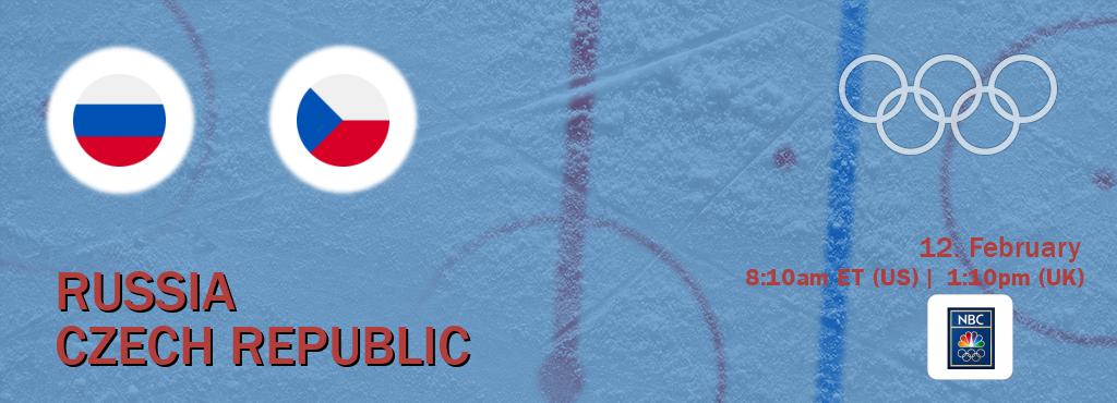 You can watch game live between Russia and Czech Republic on NBC Olympics.