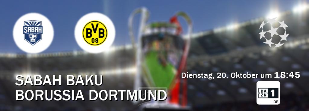 Das Spiel zwischen Sabah Baku und Borussia Dortmund wird am Dienstag, 20. Oktober um  18:45, live vom DAZN 1 Deutschland übertragen.