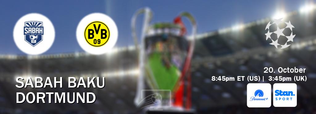 You can watch game live between Sabah Baku and Dortmund on Paramount+(US) and Stan Sport(AU). You can watch game live between Sabah Baku and Dortmund on Paramount+(US) and Stan Sport(AU).