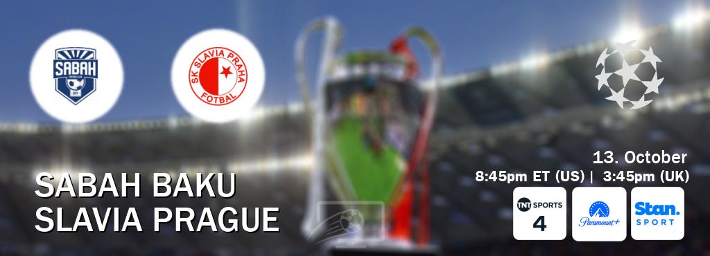 You can watch game live between Sabah Baku and Slavia Prague on TNT Sports 4(UK), Paramount+(US), Stan Sport(AU). You can watch game live between Sabah Baku and Slavia Prague on TNT Sports 4(UK), Paramount+(US), Stan Sport(AU).