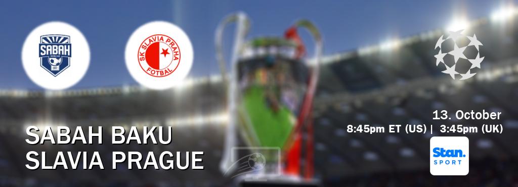 You can watch game live between Sabah Baku and Slavia Prague on Stan Sport(AU). You can watch game live between Sabah Baku and Slavia Prague on Stan Sport(AU).