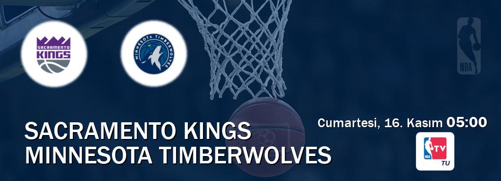 Karşılaşma Sacramento Kings - Minnesota Timberwolves NBA TV'den canlı yayınlanacak (Cumartesi, 16. Kasım  05:00).