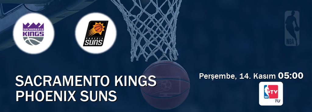 Karşılaşma Sacramento Kings - Phoenix Suns NBA TV'den canlı yayınlanacak (Perşembe, 14. Kasım  05:00).