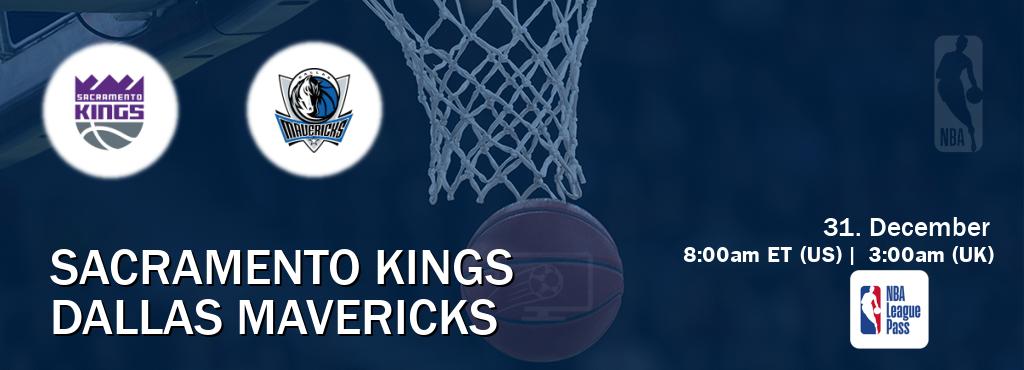 You can watch game live between Sacramento Kings and Dallas Mavericks on NBA League Pass.