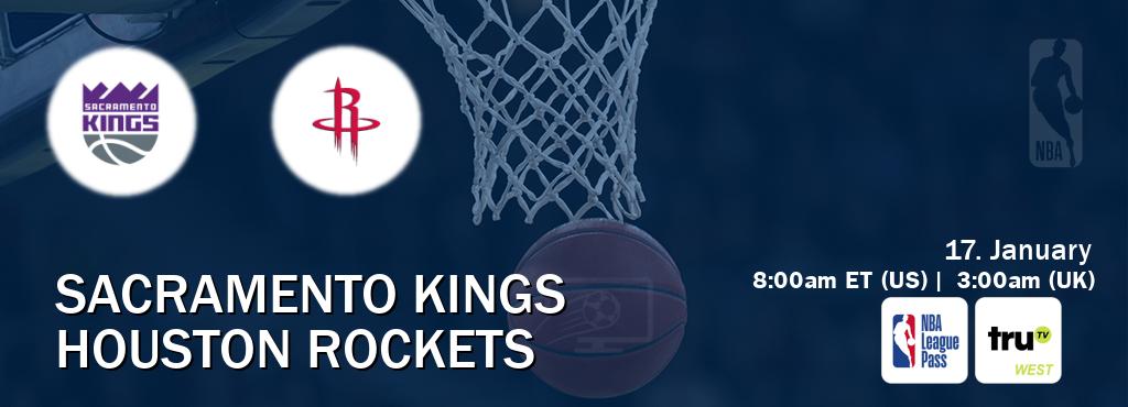 You can watch game live between Sacramento Kings and Houston Rockets on NBA League Pass and truTV West(US).