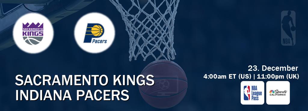 You can watch game live between Sacramento Kings and Indiana Pacers on NBA League Pass and NBCS California(US).