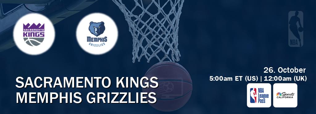 You can watch game live between Sacramento Kings and Memphis Grizzlies on NBA League Pass and NBCS California(US).