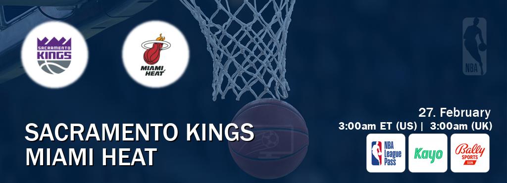 You can watch game live between Sacramento Kings and Miami Heat on NBA League Pass, Kayo Sports(AU), Bally Sports Sun(US).