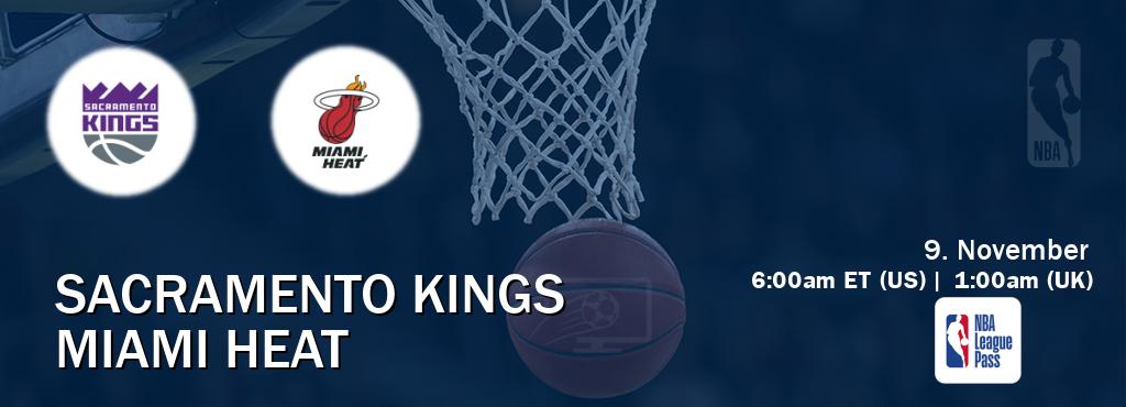 You can watch game live between Sacramento Kings and Miami Heat on NBA League Pass.