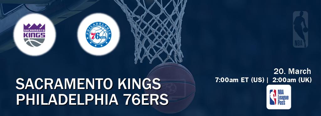 You can watch game live between Sacramento Kings and Philadelphia 76ers on NBA League Pass.