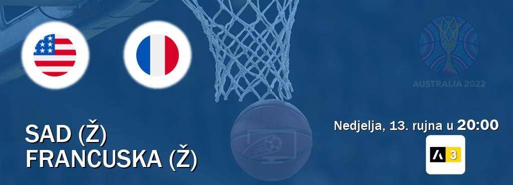 Izravni prijenos utakmice SAD (Ž) i Francuska (Ž) pratite uživo na Arena Sport 3 (nedjelja, 13. rujna u 20:00). Izravni prijenos utakmice SAD (Ž) i Francuska (Ž) pratite uživo na Arena Sport 3 (nedjelja, 13. rujna u 20:00).