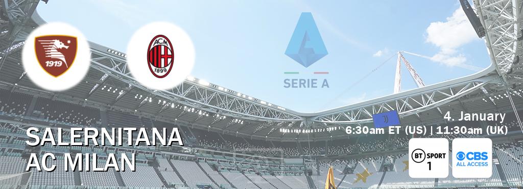 You can watch game live between Salernitana and AC Milan on BT Sport 1 and CBS All Access.