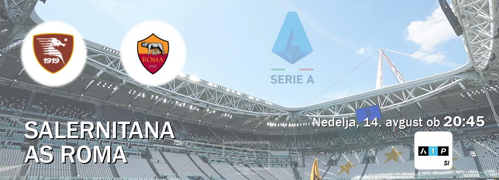 Prenos tekme med Salernitana in AS Roma v živo na Arena Sport Premium (nedelja, 14. avgust ob  20:45 uri).