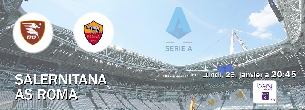Match entre Salernitana et AS Roma en direct à la beIN Sports 4 Max (lundi, 29. janvier a  20:45).