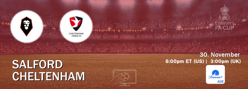 You can watch game live between Salford and Cheltenham on Paramount+ Australia(AU).