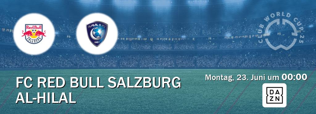 Das Spiel zwischen FC Red Bull Salzburg und Al-Hilal wird am Montag, 23. Juni um  00:00, live vom DAZN übertragen.