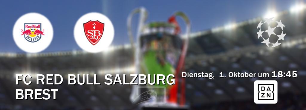 Das Spiel zwischen FC Red Bull Salzburg und Brest wird am Dienstag,  1. Oktober um  18:45, live vom DAZN übertragen.