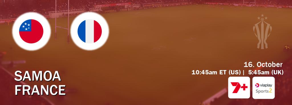 You can watch game live between Samoa and France on 7plus Sport(AU) and Viaplay Sports 2(UK).