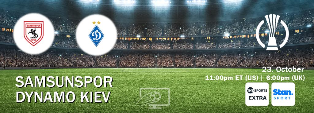 You can watch game live between Samsunspor and Dynamo Kiev on TNT Sports Extra(UK) and Stan Sport(AU). You can watch game live between Samsunspor and Dynamo Kiev on TNT Sports Extra(UK) and Stan Sport(AU).