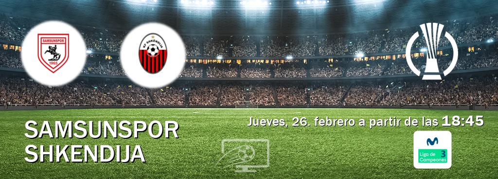 El partido entre Samsunspor y Shkendija será retransmitido por Movistar Liga de Campeones 3 (jueves, 26. febrero a partir de las  18:45).