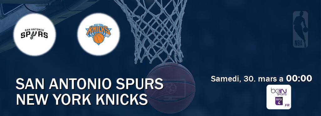 Match entre San Antonio Spurs et New York Knicks en direct à la beIN Sports 4 Max (samedi, 30. mars a  00:00).
