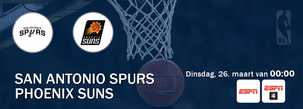 Wedstrijd tussen San Antonio Spurs en Phoenix Suns live op tv bij ESPN 1, ESPN 4 (dinsdag, 26. maart van  00:00).