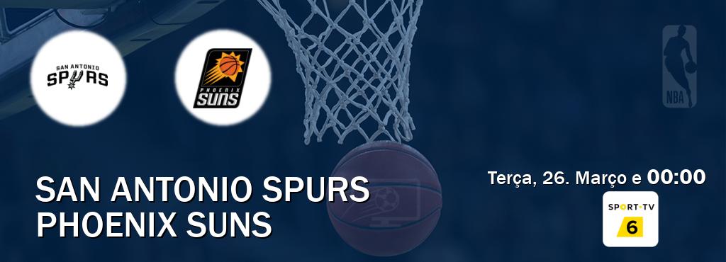 Jogo entre San Antonio Spurs e Phoenix Suns tem emissão Sport TV 6 (Terça, 26. Março e  00:00).