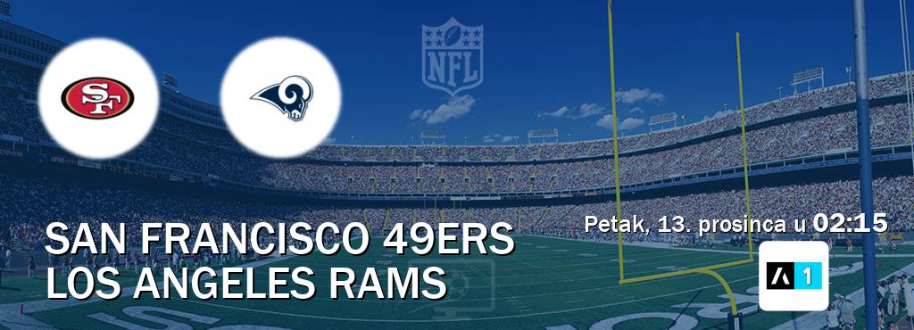 Izravni prijenos utakmice San Francisco 49ers i Los Angeles Rams pratite uživo na Arena Sport 1 (petak, 13. prosinca u  02:15).