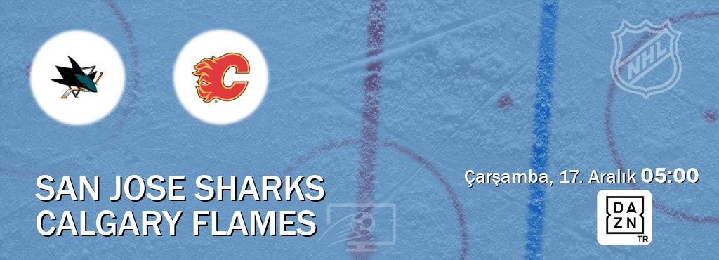 Karşılaşma San Jose Sharks - Calgary Flames DAZN'den canlı yayınlanacak (Çarşamba, 17. Aralık 05:00). Karşılaşma San Jose Sharks - Calgary Flames DAZN'den canlı yayınlanacak (Çarşamba, 17. Aralık 05:00).