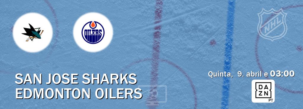 Jogo entre San Jose Sharks e Edmonton Oilers tem emissão DAZN (quinta,  9. abril e  03:00).