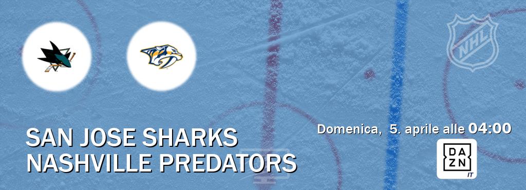 Il match San Jose Sharks - Nashville Predators sarà trasmesso in diretta TV su DAZN Italia (ore 04:00) Il match San Jose Sharks - Nashville Predators sarà trasmesso in diretta TV su DAZN Italia (ore 04:00)