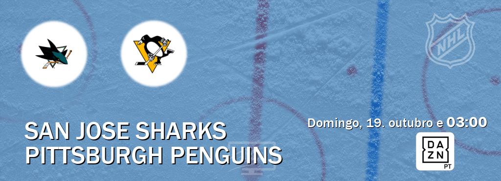 Jogo entre San Jose Sharks e Pittsburgh Penguins tem emissão DAZN (domingo, 19. outubro e  03:00).