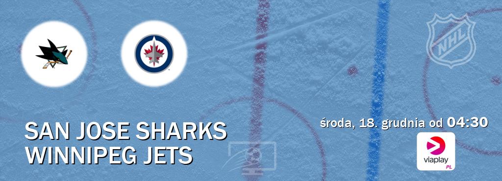 Gra między San Jose Sharks i Winnipeg Jets transmisja na żywo w Viaplay Polska (środa, 18. grudnia od  04:30).