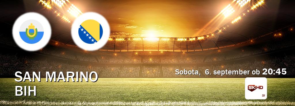 Dvoboj San Marino in BiH s prenosom tekme v živo na Sportklub HD.