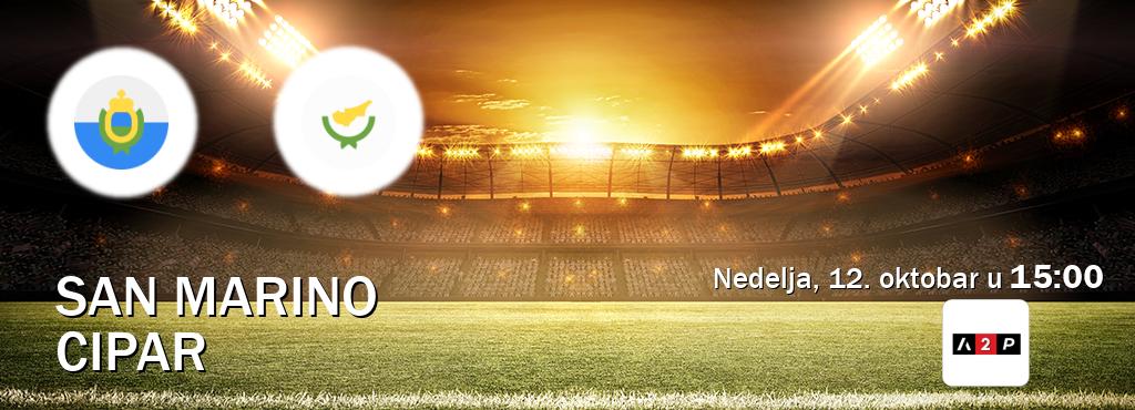 Izravni prijenos utakmice San Marino i Cipar pratite uživo na Arena Premium 2 (nedelja, 12. oktobar u  15:00).