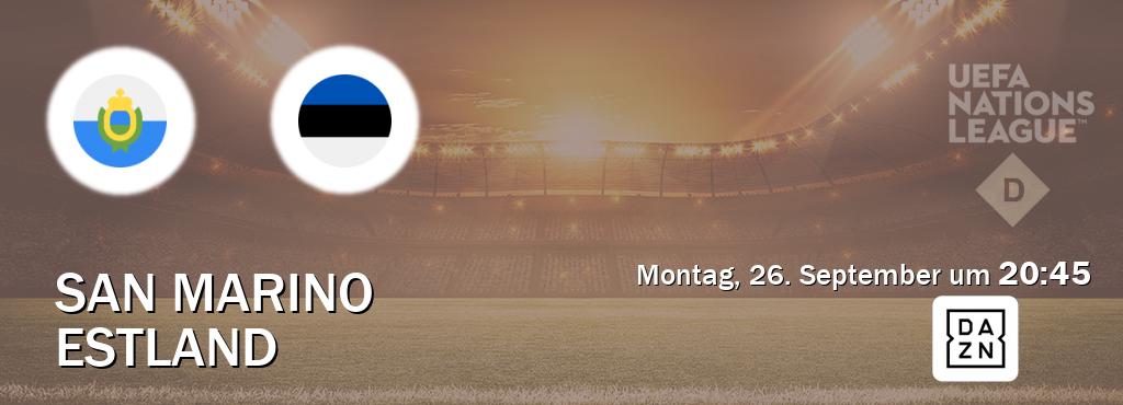 Das Spiel zwischen San Marino und Estland wird am Montag, 26. September um  20:45, live vom DAZN übertragen.