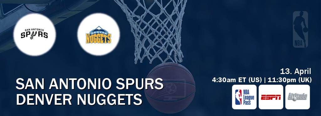 You can watch game live between San Antonio Spurs and Denver Nuggets on NBA League Pass, ESPN(AU), Altitude(US).