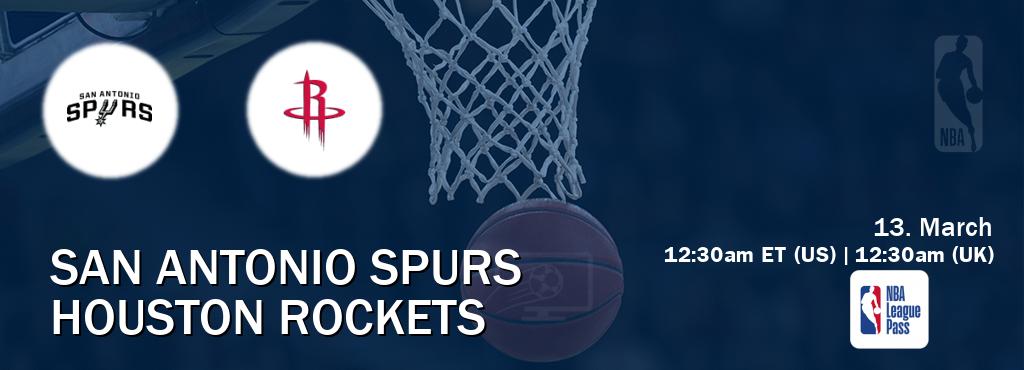 You can watch game live between San Antonio Spurs and Houston Rockets on NBA League Pass.