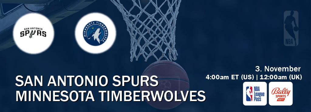 You can watch game live between San Antonio Spurs and Minnesota Timberwolves on NBA League Pass and Bally Sports North(US).