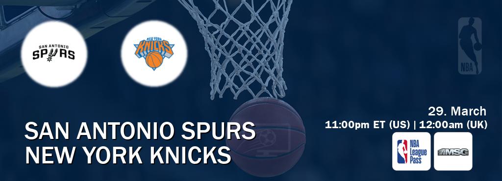 You can watch game live between San Antonio Spurs and New York Knicks on NBA League Pass and MSG(US).
