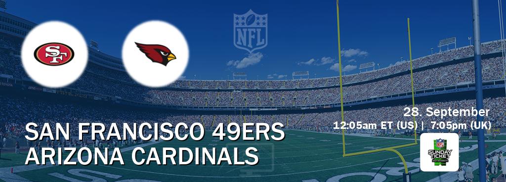 You can watch game live between San Francisco 49ers and Arizona Cardinals on NFL Sunday Ticket(US).