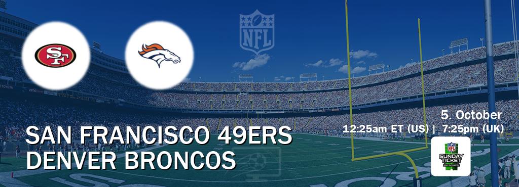 You can watch game live between San Francisco 49ers and Denver Broncos on NFL Sunday Ticket(US).