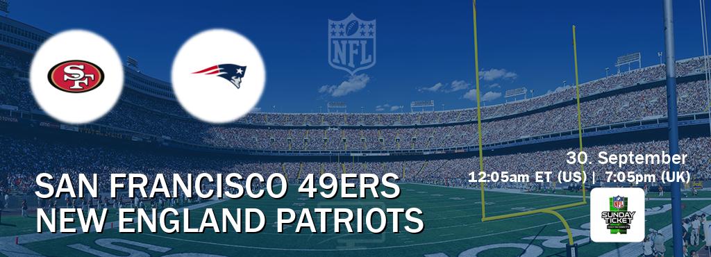 You can watch game live between San Francisco 49ers and New England Patriots on NFL Sunday Ticket(US).