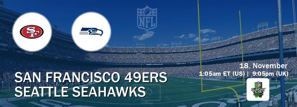 You can watch game live between San Francisco 49ers and Seattle Seahawks on NFL Sunday Ticket(US).