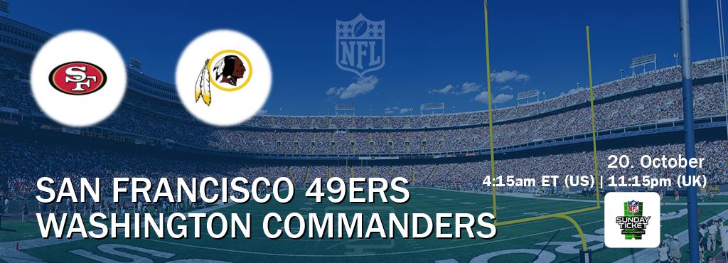 You can watch game live between San Francisco 49ers and Washington Commanders on NFL Sunday Ticket(US).