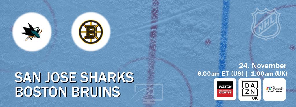 You can watch game live between San Jose Sharks and Boston Bruins on WatchESPN(AU), DAZN UK(UK), NBCS California(US). You can watch game live between San Jose Sharks and Boston Bruins on WatchESPN(AU), DAZN UK(UK), NBCS California(US).