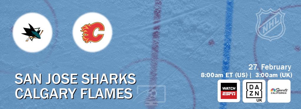 You can watch game live between San Jose Sharks and Calgary Flames on WatchESPN(AU), DAZN UK(UK), NBCS California(US).
