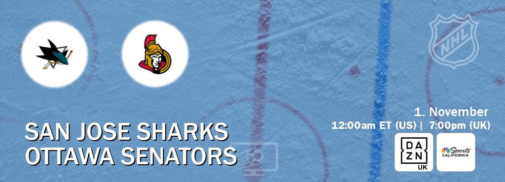You can watch game live between San Jose Sharks and Ottawa Senators on DAZN UK(UK) and NBCS California(US). You can watch game live between San Jose Sharks and Ottawa Senators on DAZN UK(UK) and NBCS California(US).