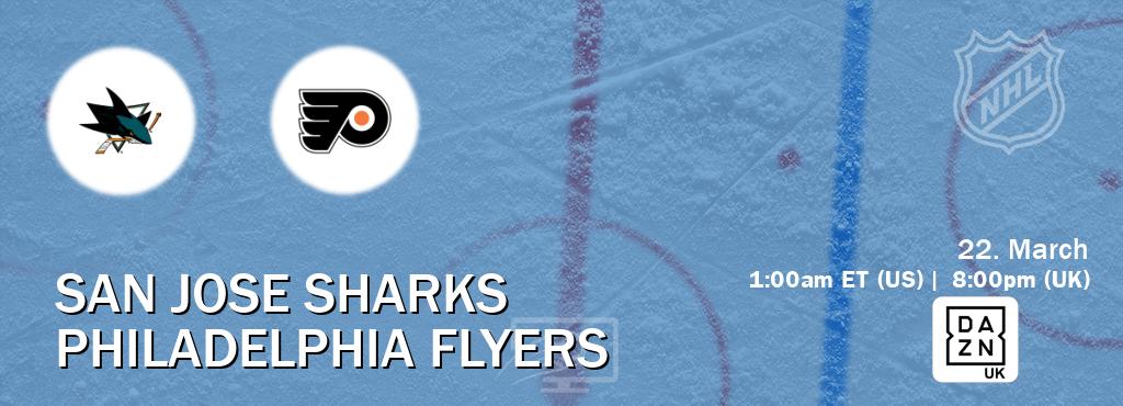 You can watch game live between San Jose Sharks and Philadelphia Flyers on DAZN UK(UK).