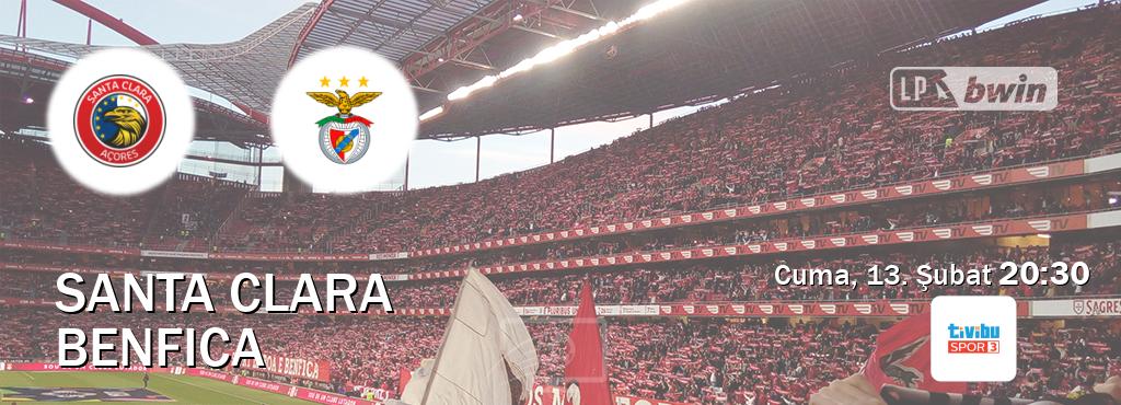 Karşılaşma Santa Clara - Benfica Tivibu Spor 3'den canlı yayınlanacak (Cuma, 13. Şubat  20:30).
